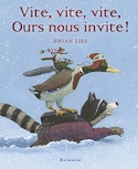Vite, vite, vite, ours nous invite!
